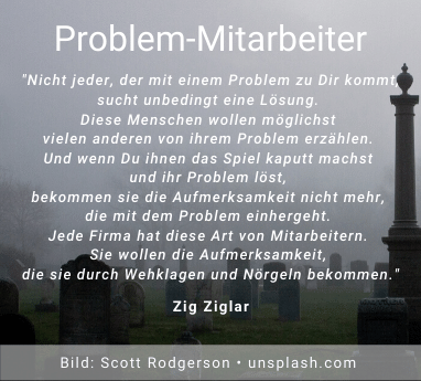 Zig Ziglar Problemmitarbeiter (1)